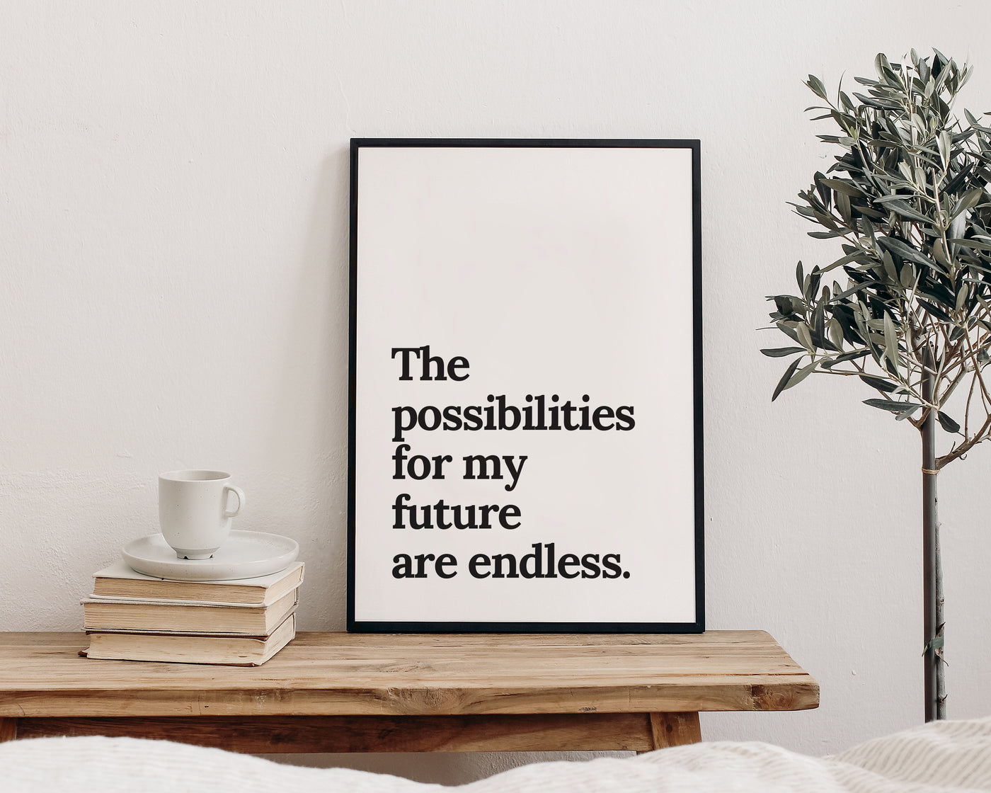 The Possibilities Are Endless Affirmation Print.