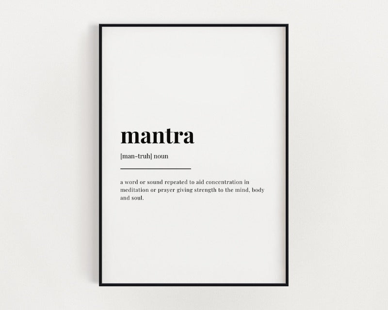 Mantra Definition Print.